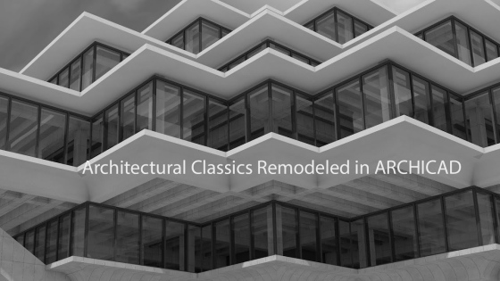 Arhitektuurne klassika taasmodelleeritud ARCHICAD-s