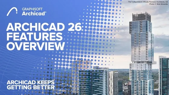 Archicad 26 features overview